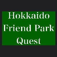 Hokkaido Friend Park Quest